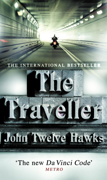 The Traveller by John Twelve Hawks 9780552152693 [USED COPY]