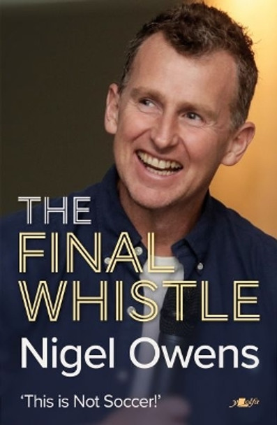 Nigel Owens: Full Time: The long-awaited sequel to his bestselling autobiography! by Nigel Owens 9781912631315 [USED COPY]