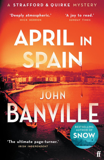 April in Spain by John  Banville 9780571363605 [USED COPY]