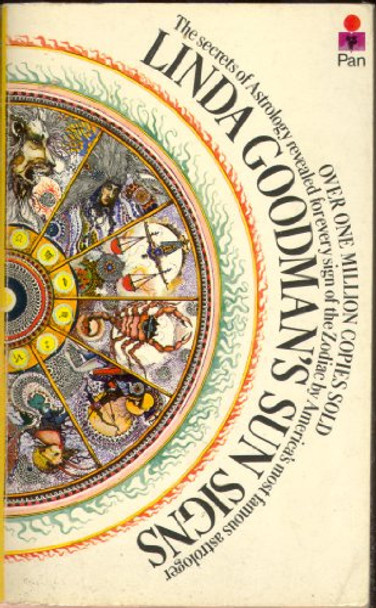 Linda Goodman's Sun Signs: The Secret Codes of the Universe by Linda Goodman 9780330233903 [USED COPY]