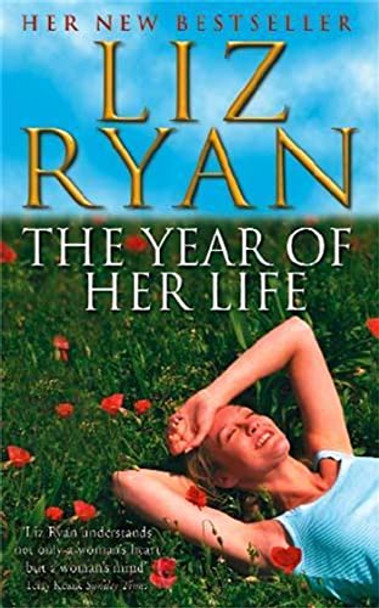 The Year of Her Life by Liz Ryan 9780340768785 [USED COPY]