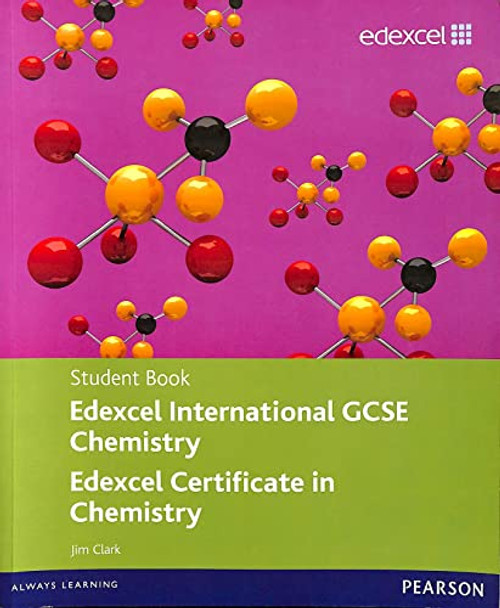 Edexcel International GCSE Chemistry Student Book with ActiveBook CD by Jim Clark 9780435966898 [USED COPY]