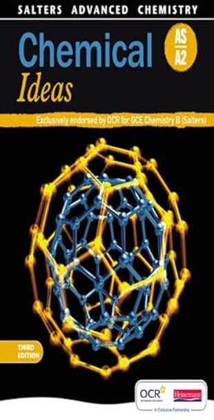 Salters Advanced Chemistry: Chemical Ideas by Adelene Cogill 9780435631499 [USED COPY]