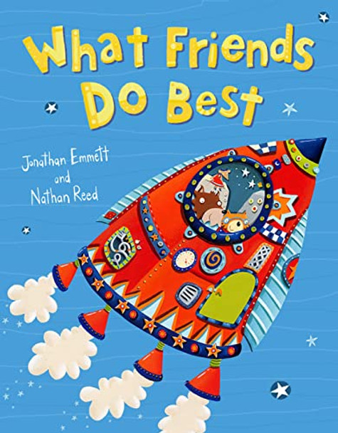 What Friends Do Best by Jonathan Emmett 9780007141210 [USED COPY]