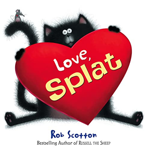 Love, Splat Mini HB by Rob Scotton 9780007389902 [USED COPY]