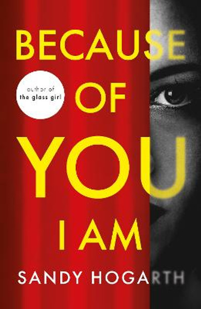 Because of You I Am by Sandy Hogarth