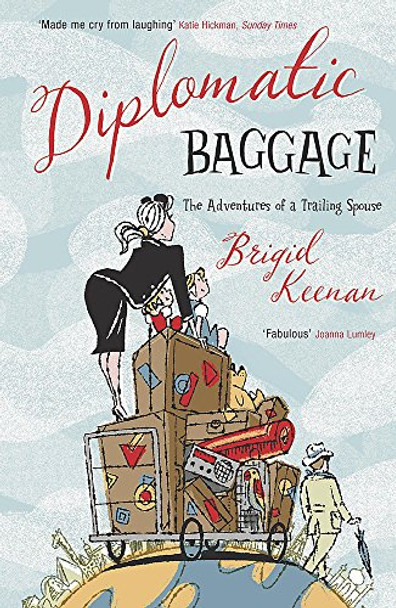 Diplomatic Baggage by Brigid Keenan 9780719567261 [USED COPY]