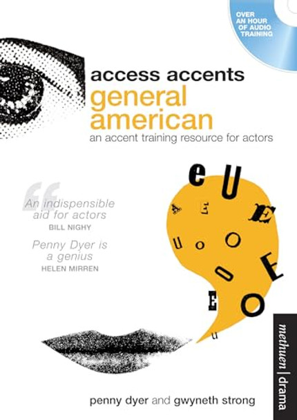 Access Accents: General American: An Accent Training Resource for Actors by Gwyneth Strong 9780713685091 [USED COPY]