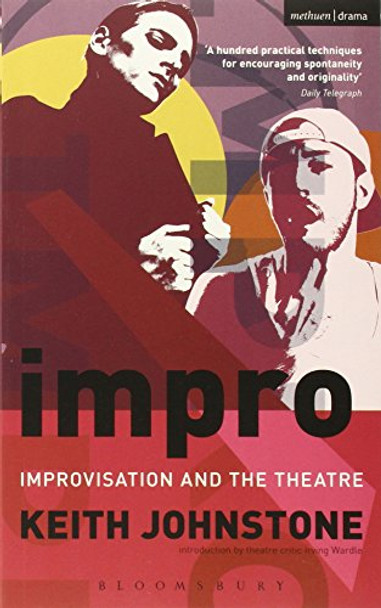 Impro: Improvisation and the Theatre by Keith Johnstone 9780713687019 [USED COPY]