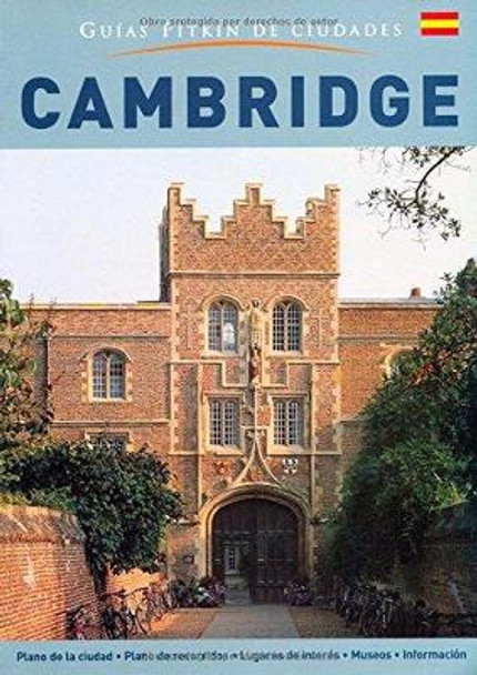 Cambridge City Guide - Spanish by Annie Bullen