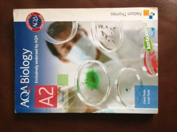 AQA Biology A2 Student Book by Glenn Toole 9780748798131 [USED COPY]