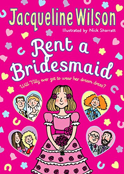 Rent a Bridesmaid by Jacqueline Wilson 9780857532725 [USED COPY]