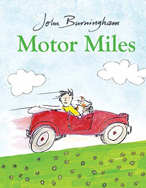 Motor Miles by John Burningham 9780857551740 [USED COPY]