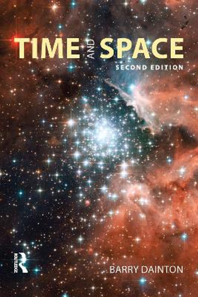 Time and Space Barry Dainton (University of Liverpool, UK) 9781844651917