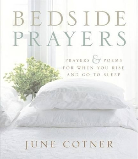 Bedside Prayers by June Cotner 9780062515292