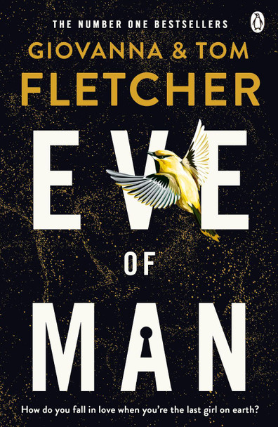 Eve of Man by Tom Fletcher 9780718184124