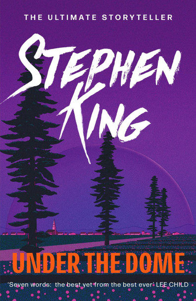 Under the Dome by Stephen King 9780340992586