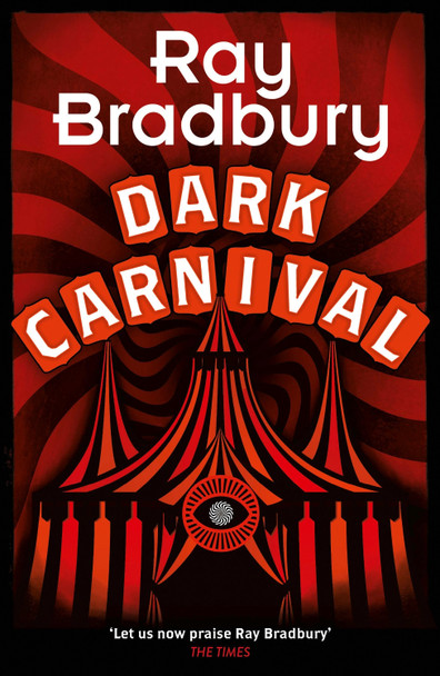 Dark Carnival by Ray Bradbury 9780008554316