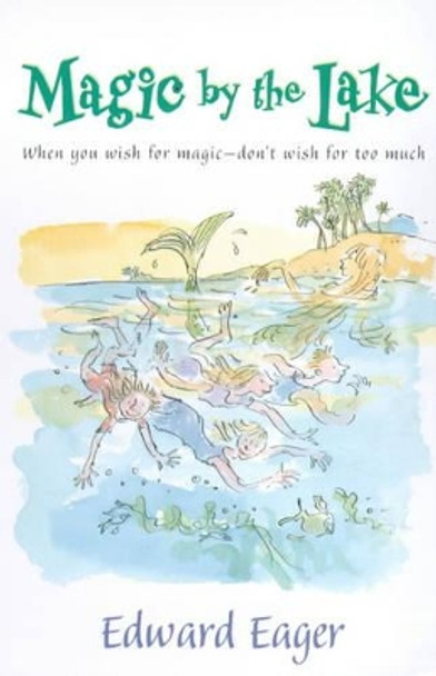 Magic by the Lake by Edward Eager 9780192751003 [USED COPY]