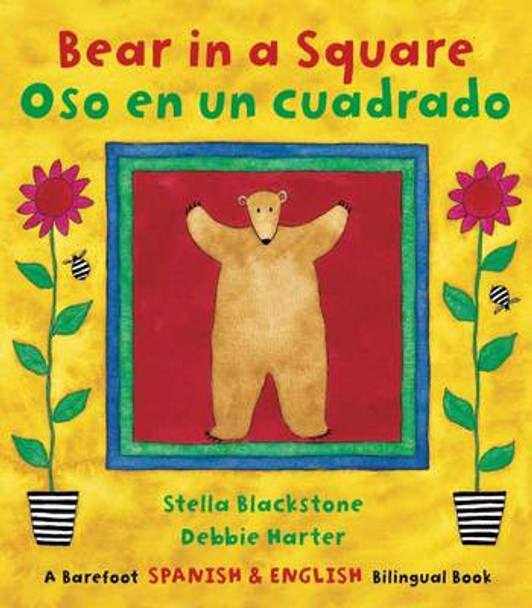 Bear in a Square Bilingual Spanish by Stella Blackstone