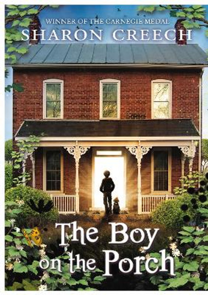 The Boy on the Porch by Sharon Creech 9781849397728 [USED COPY]