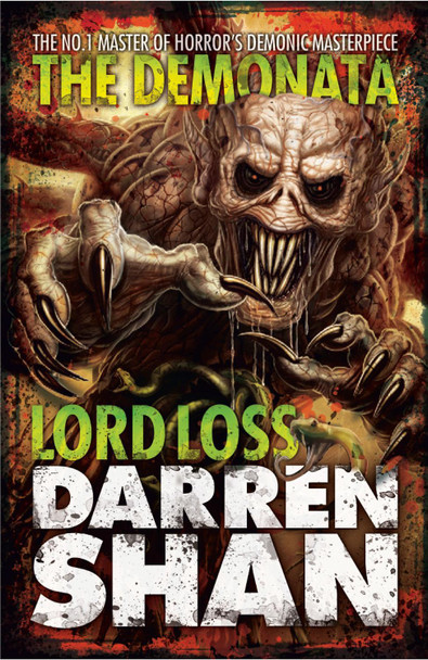 Lord Loss (The Demonata, Book 1) by Darren Shan 9780007193202 [USED COPY]