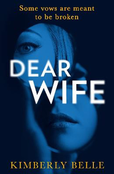 Dear Wife by Kimberly Belle