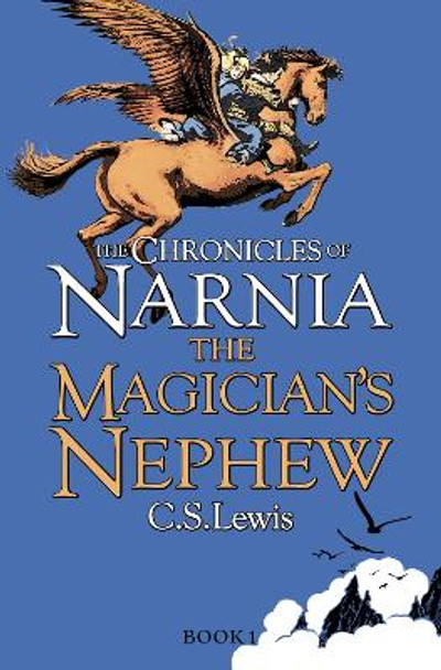 The Magician's Nephew (The Chronicles of Narnia, Book 1) by C. S. Lewis 9780007323135 [USED COPY]