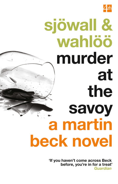 Murder at the Savoy (The Martin Beck series, Book 6) by Maj Sjowall 9780007439164 [USED COPY]