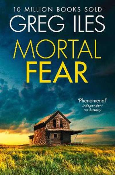 Mortal Fear by Greg Iles 9780007546077 [USED COPY]