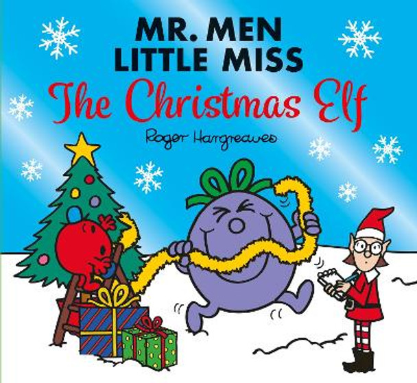 Mr. Men Little Miss The Christmas Elf (Mr. Men and Little Miss Celebrations) by Adam Hargreaves 9780008510480 [USED COPY]