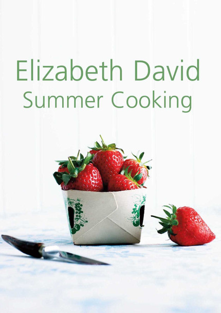 Summer Cooking by Elizabeth David