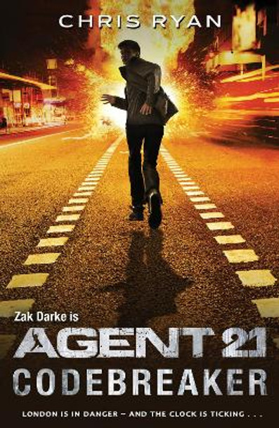 Agent 21: Codebreaker: Book 3 by Chris Ryan