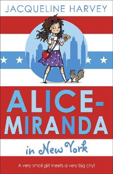 Alice-Miranda in New York: Book 5 by Jacqueline Harvey