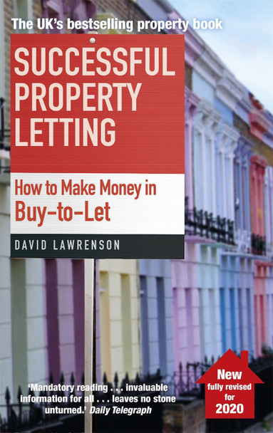 Successful Property Letting, Revised and Updated: How to Make Money in Buy-to-Let David Lawrenson 9781472143822