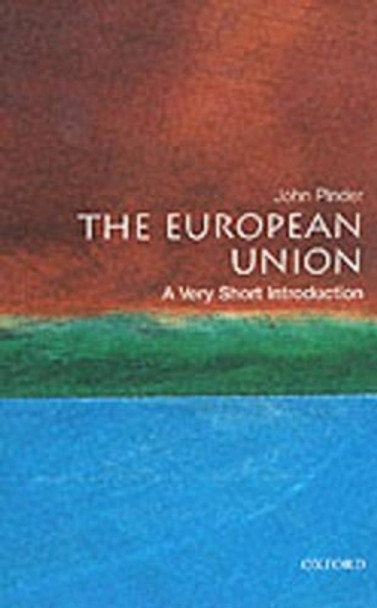 The European Union by John Pinder 9780192853752 [USED COPY]