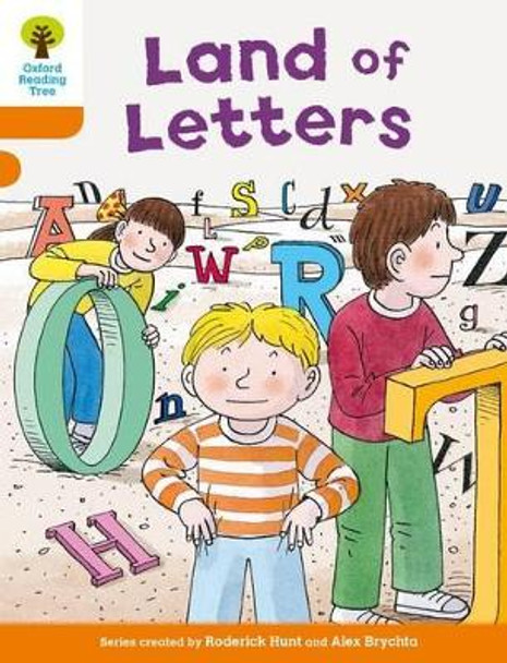 Oxford Reading Tree Biff, Chip and Kipper Stories Decode and Develop: Level 6: Land of Letters by Roderick Hunt 9780198300199 [USED COPY]