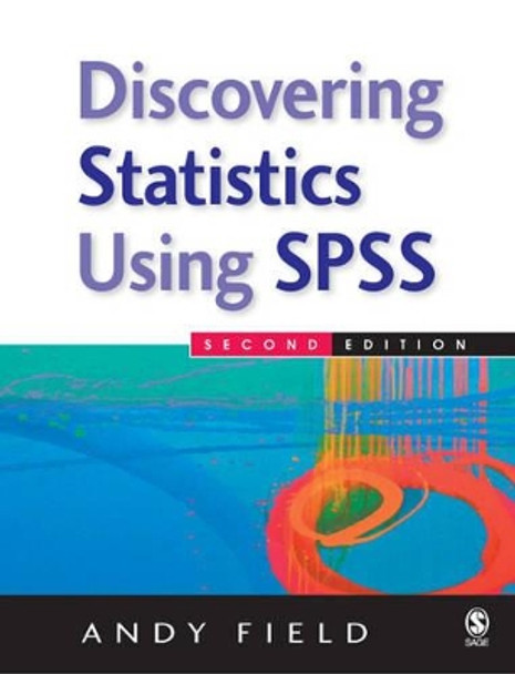 Discovering Statistics Using SPSS by A. Field 9780761944522 [USED COPY]