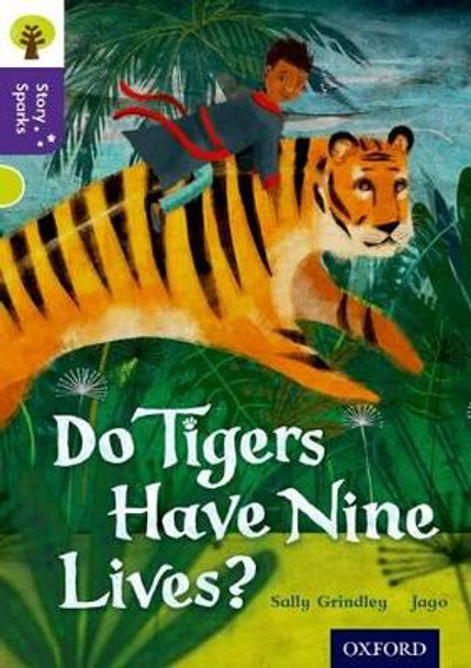 Oxford Reading Tree Story Sparks: Oxford Level  11: Do Tigers Have Nine Lives? by Sally Grindley 9780198356783 [USED COPY]