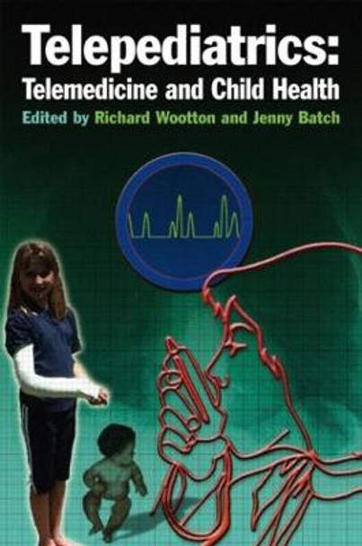 Telepediatrics: Telemedicine and Child Health by Amanda Oakley