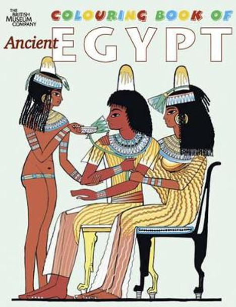 The British Museum Colouring Book of Ancient Egypt by Richard Parkinson 9780714131009 [USED COPY]