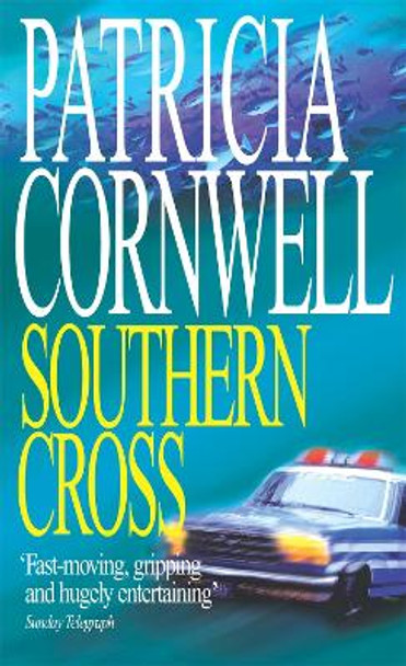 Southern Cross by Patricia Cornwell 9780751527131 [USED COPY]