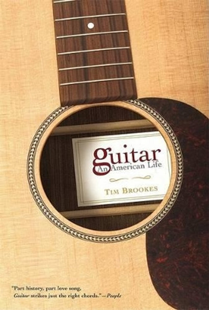 Guitar: An American Life by Tim Brookes 9780802142580 [USED COPY]