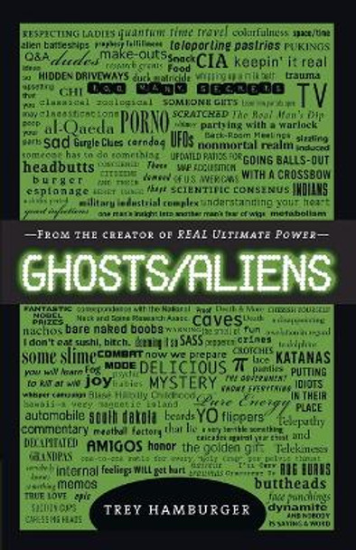 Ghosts Aliens by Trey Hamburger 9780307407306 [USED COPY]