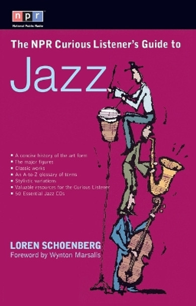 Npr Cur Listeners Guide Jazz by Loren Schoenberg 9780399527944 [USED COPY]