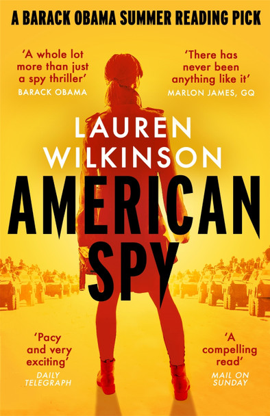 American Spy: a Cold War spy thriller like you've never read before by Lauren Wilkinson 9780349700984 [USED COPY]