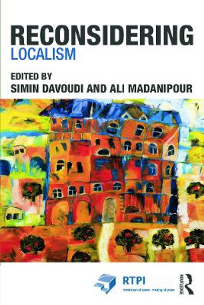 Reconsidering Localism by Simin Davoudi 9780415735629 [USED COPY]