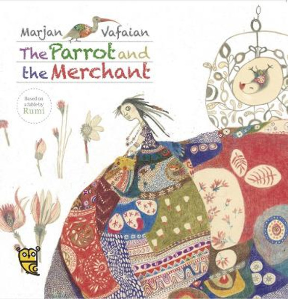 The Parrot and the Merchant by Pippa Goodhart