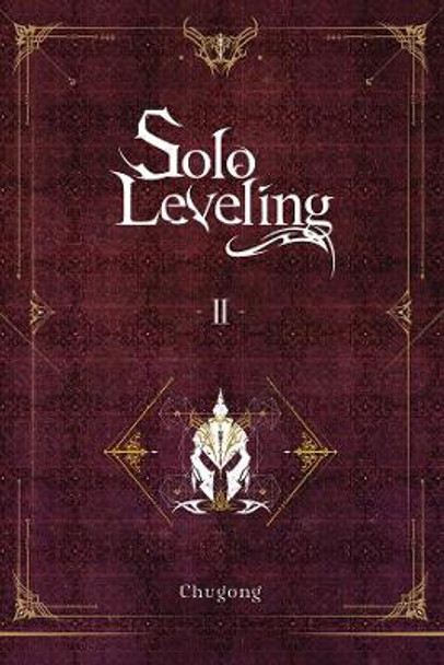 Solo Leveling, Vol. 2 (light novel) by Chugong 9781975319298