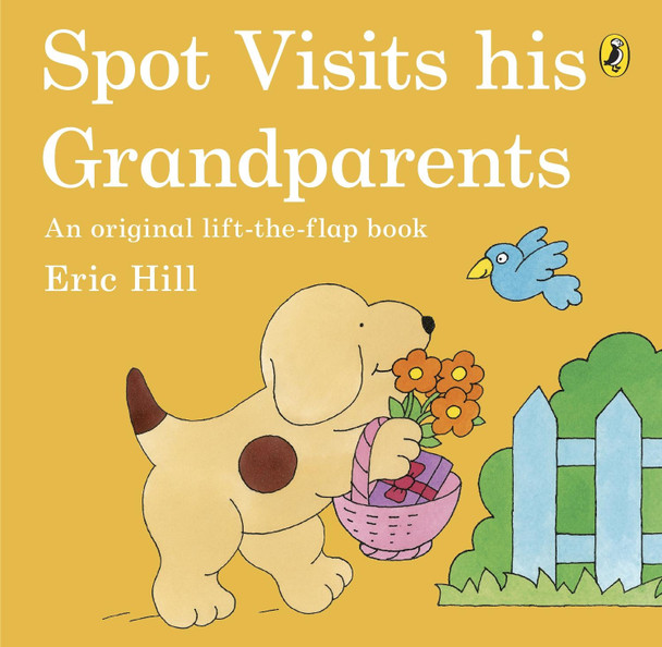 Spot Visits His Grandparents by Eric Hill 9780723290933